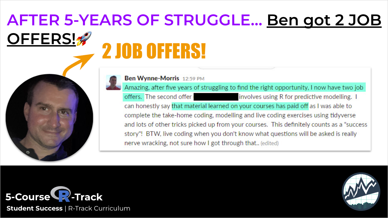 After 5 years of struggle, Ben got 2 job offers!