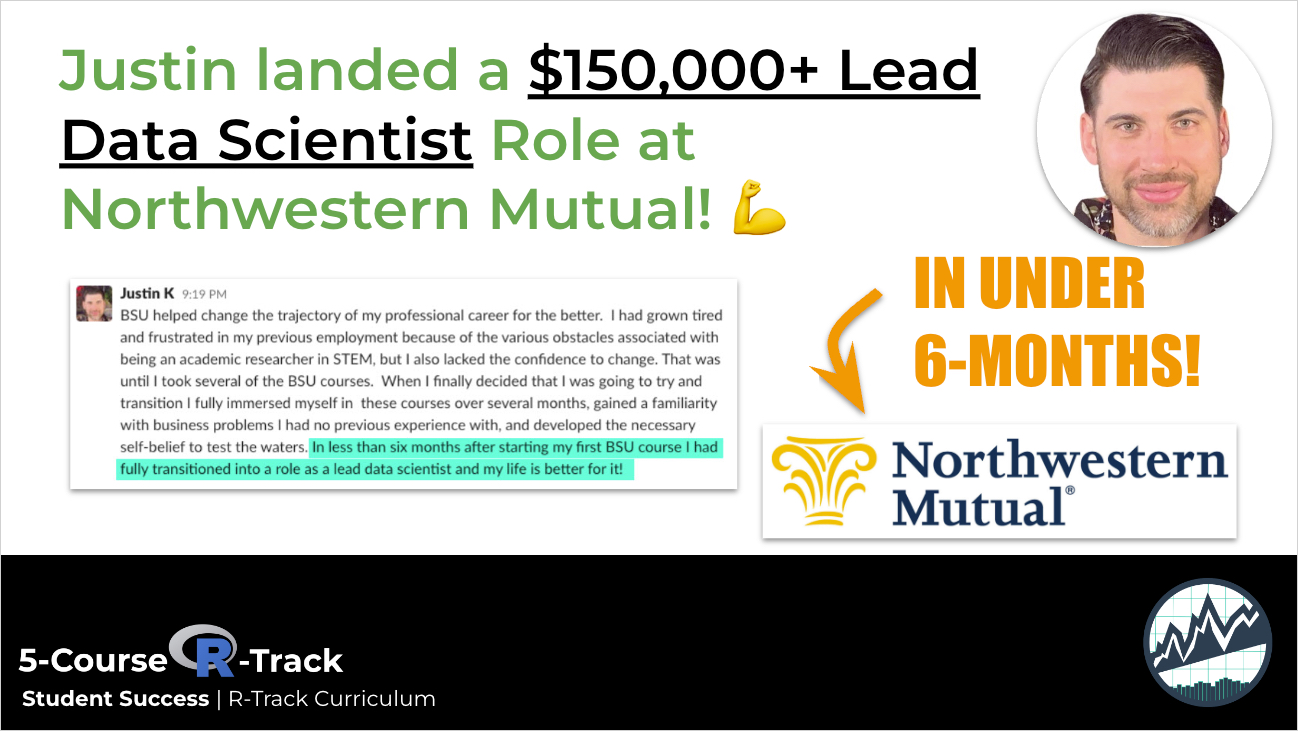 Justin landed a $150,000+ Lead Data Scientist Role at Northwestern Mutual